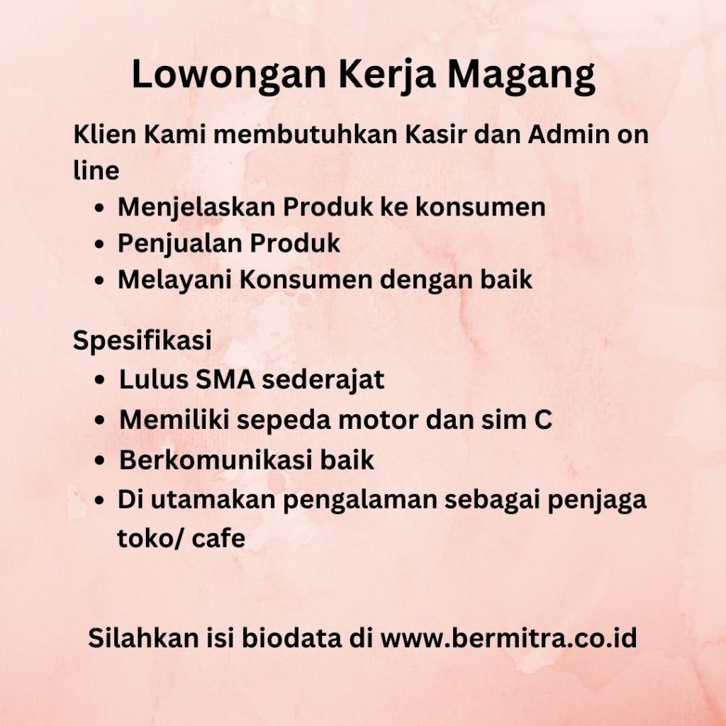 lowongan kerja; dibutuhkan karyawan magang